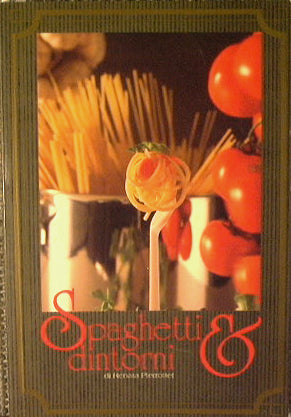Spaghetti & dintorni.