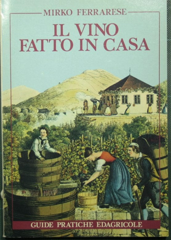Il vino fatto in casa