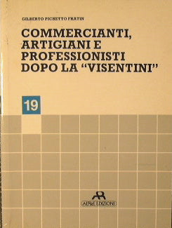 Commercianti, Artigiani e Professionisti dopo la ''Visentini''.