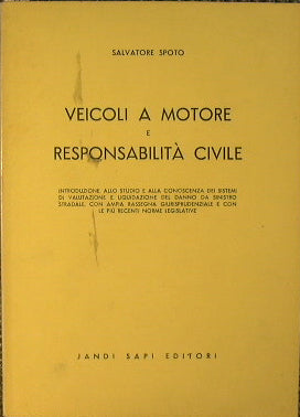 Veicoli a motore e Responsabilità civile.