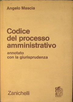 Codice del processo amministrativo annotato con la giurisprudenza.