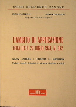 L'ambito di applicazione della Legge 27 luglio 1978, n.392.