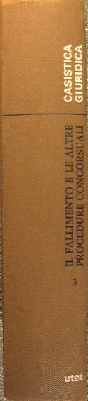 Il Fallimento e le altre Procedure Concursuali