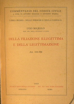 Della Filiazione Illegittima e della Legittimazione.