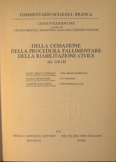 Della Cessazione della Procedura Fallimentare.Della Riabilitazione Civile