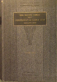 Prima raccolta completa sul codice civile a tutto l'anno 1905