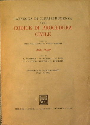 Rassegna di giurisprudenza sul libro secondo del codice di procedura civile