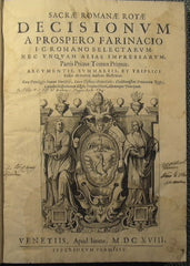 Sacrae Romanae Rotae Decisionum a Prospero Farinacio I.C. Romano selectarum, nec vnquam alias impressarum.