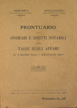 Manual de honorarios y cuotas notariales e impuestos mercantiles vigente desde el 1 de enero de 1927