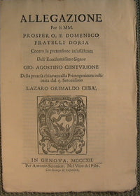 Accesorio para el MM. Prospero y Domenico Fratelli Doria contra la inexistente pretensión del excelentísimo Señor. Jueves: Agustín Centurión del llamado reclamado a la primogentura instituida