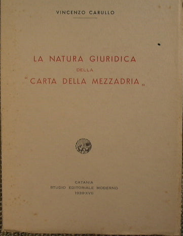 La natura giuridica della carta della mezzadria