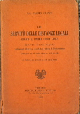 Le servitù delle distanze legali secondo il nostro codice civile ridotte in casi pratici