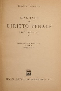 Manual de derecho penal - Tomo I: parte especial. Volumen II: parte general