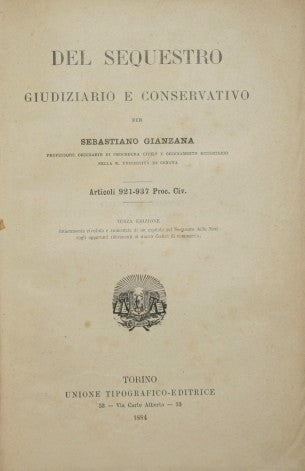 Del sequestro giudiziario e conservativo unito a Della revoca degli atti fraudolenti fatti dal debitore in pregiudizio dei creditori