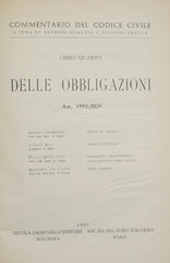 Commentario del Codice Civile.  Libro quarto - Delle obbligazioni. Art. 1992-2059