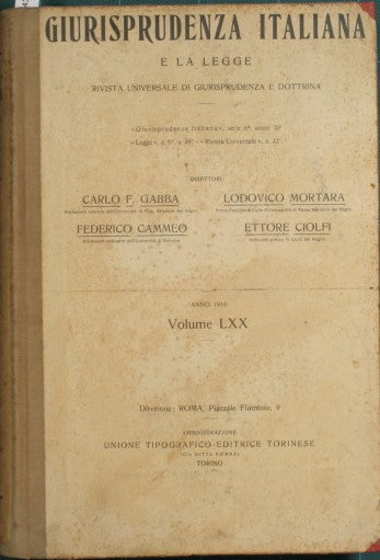 Giurisprudenza italiana e La legge. Vol. LXX - Anno 1918