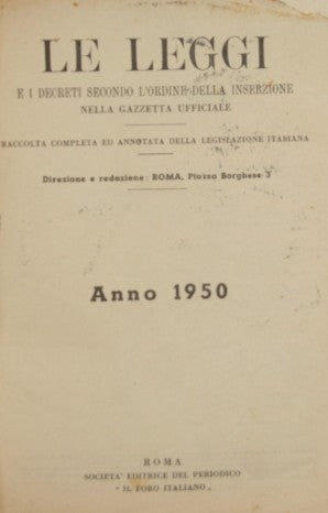 Le leggi e i decreti secondo l'ordine della inserzione nella gazzetta ufficiale. Anno 1950 - I semestre