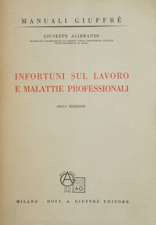 Infortuni sul lavoro e malattie professionali