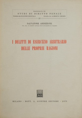 Los delitos de ejercicio arbitrario de los derechos