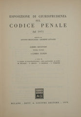 Esposizione di giurisprudenza sul codice penale dal 1971. Libro II, titoli IX-XIII e Libro III
