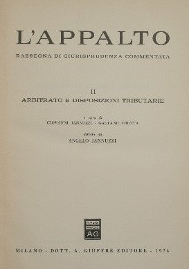 L'appalto. Rassegna di giurisprudenza commentata