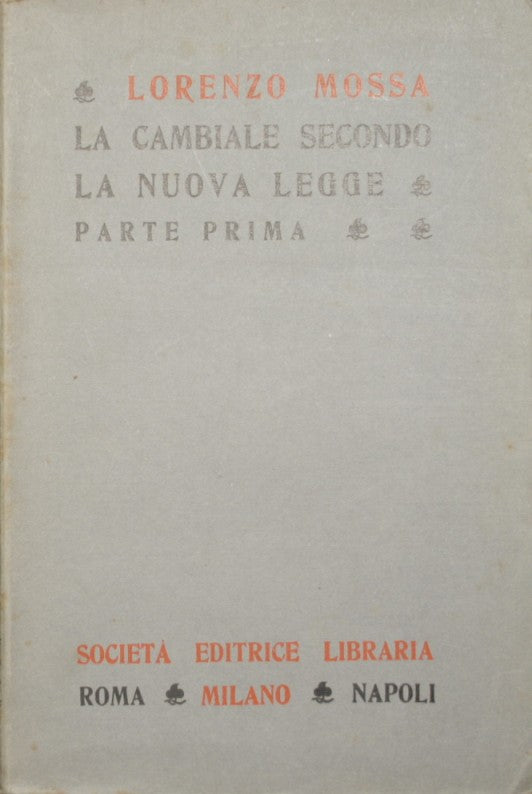 La cambiale. Parte prima