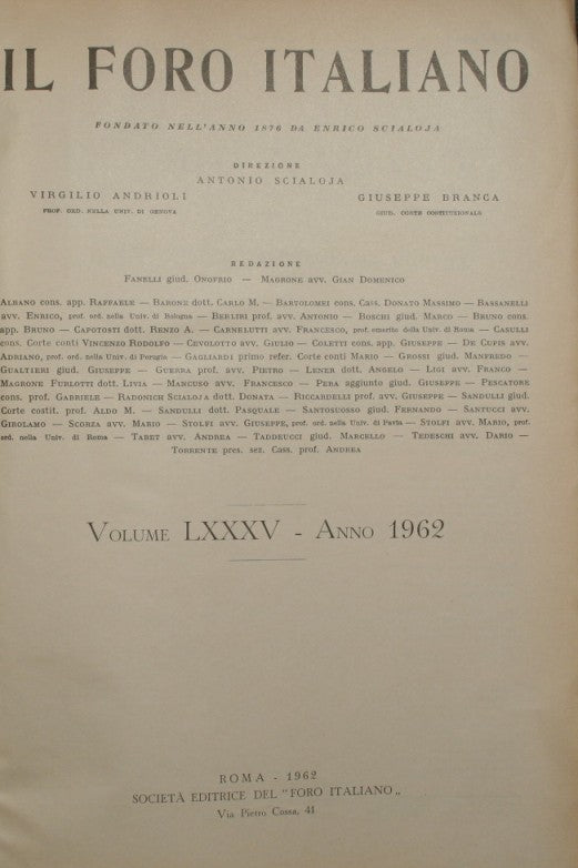 Il Foro italiano. Vol. LXXXV - Anno 1962