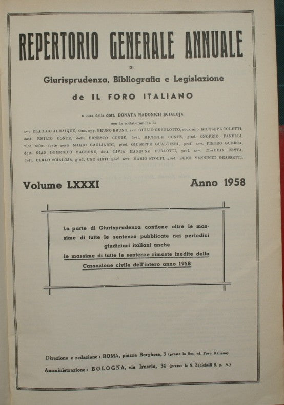 Repertorio generale annuale di Giurisprudenza, Bibliografia e Legislazione de Il Foro italiano. Vol. LXXXI - Anno 1958