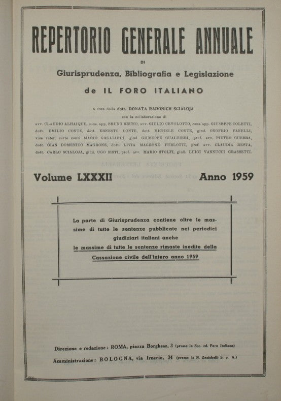 Repertorio generale annuale di Giurisprudenza, Bibliografia e Legislazione de Il Foro italiano. Vol. LXXXII - Anno 1959