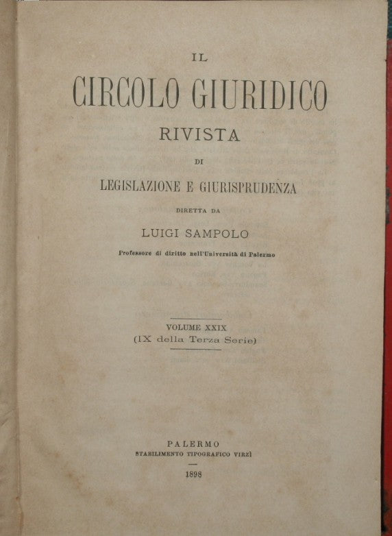 El círculo jurídico. Año XXIX - Vol. XXIX