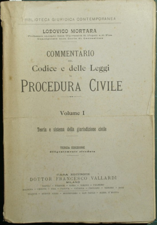 Commentario del codice e delle leggi di procedura civile. Vol. I