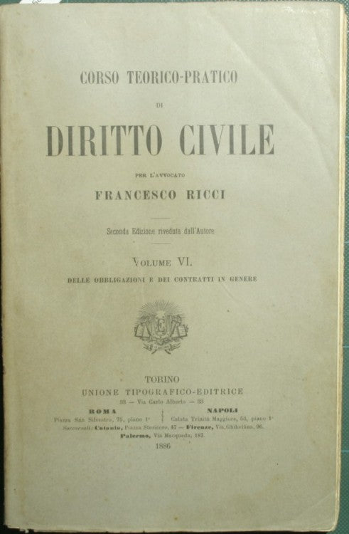 Corso teorico pratico di diritto civile. Vol. VI