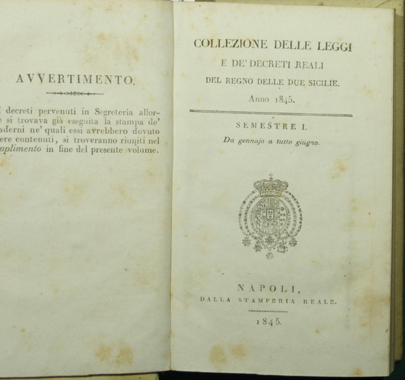 Collection of laws and royal decrees of the Kingdom of the Two Sicilies. Year 1845