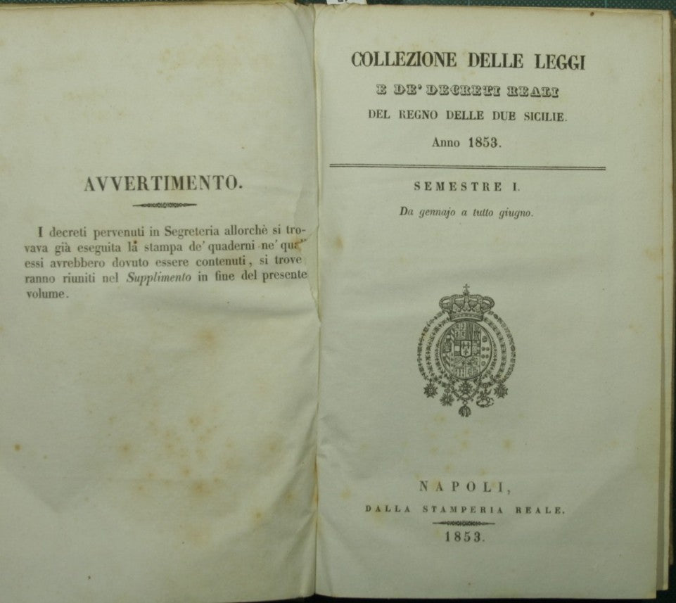 Collection of laws and royal decrees of the Kingdom of the Two Sicilies. Year 1853