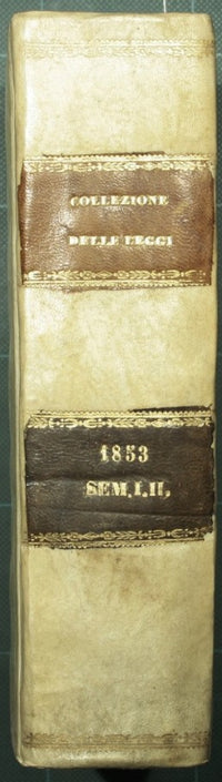 Collection of laws and royal decrees of the Kingdom of the Two Sicilies. Year 1853