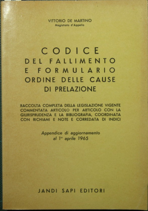 Codice del fallimento e formulario. Ordine delle cause di prelazione