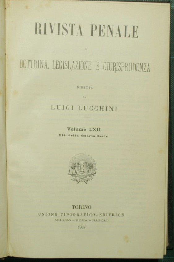 Revista penal de doctrina, legislación y jurisprudencia. Volumen LXII