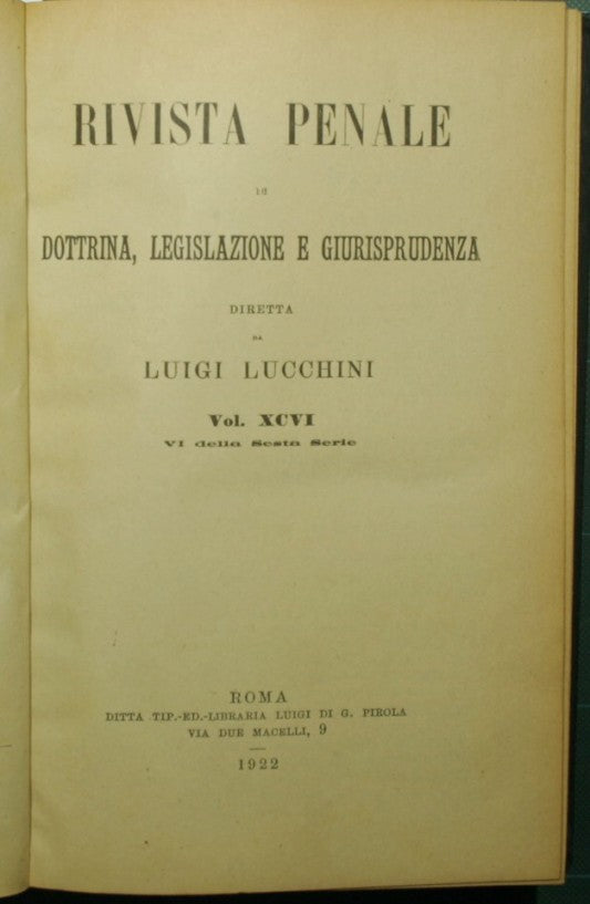 Revista penal de doctrina, legislación y jurisprudencia. Vol. XCVI