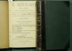 Il dizionario della dottrina e della giurisprudenza penale. Parte II - Leggi speciali. Vol. I: 1902-1903