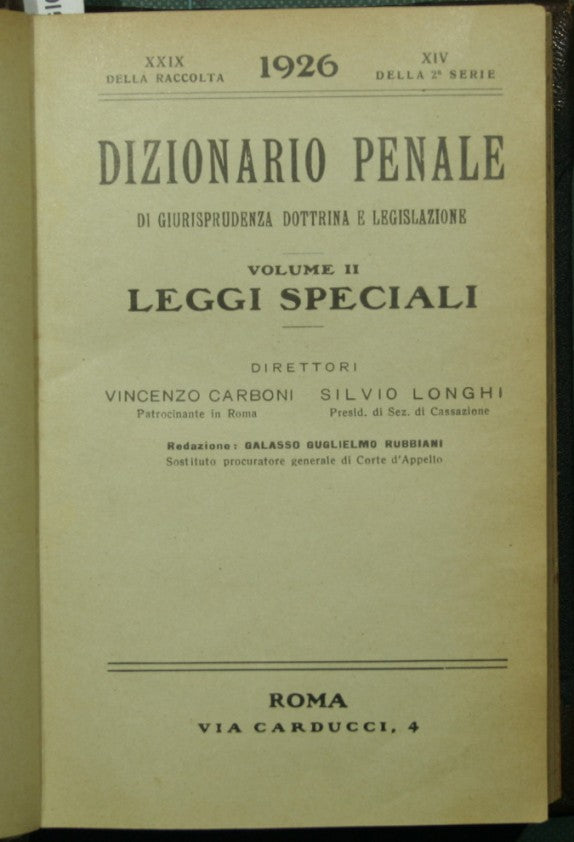 Criminal dictionary of jurisprudence, doctrine and legislation. Special laws. 1926