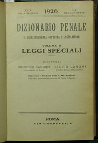 Criminal dictionary of jurisprudence, doctrine and legislation. Special laws. 1926