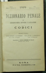 Dizionario penale di giurisprudenza dottrina e legislazione. Codici. Vol. VII - 1919