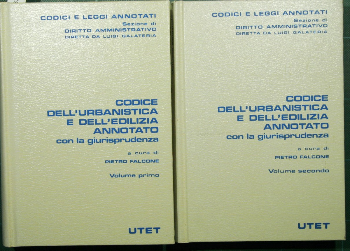 Codice dell'urbanistica e dell'edilizia annotato