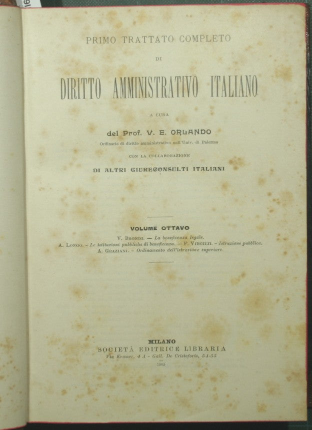 Primer tratado completo de derecho administrativo italiano. Volumen VIII