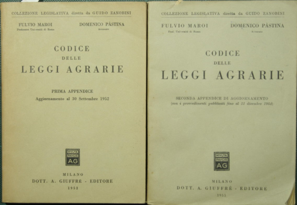 Codice delle leggi agrarie - Prima Appendice; Seconda appendice di aggiornamento