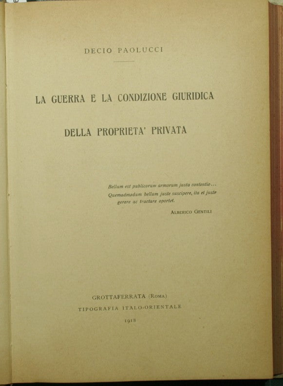 La guerra e la condizione giuridica della proprietà privata