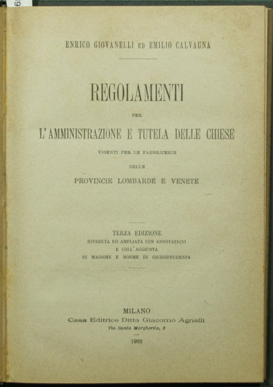 Regolamenti per l'amministrazione e tutela delle chiese