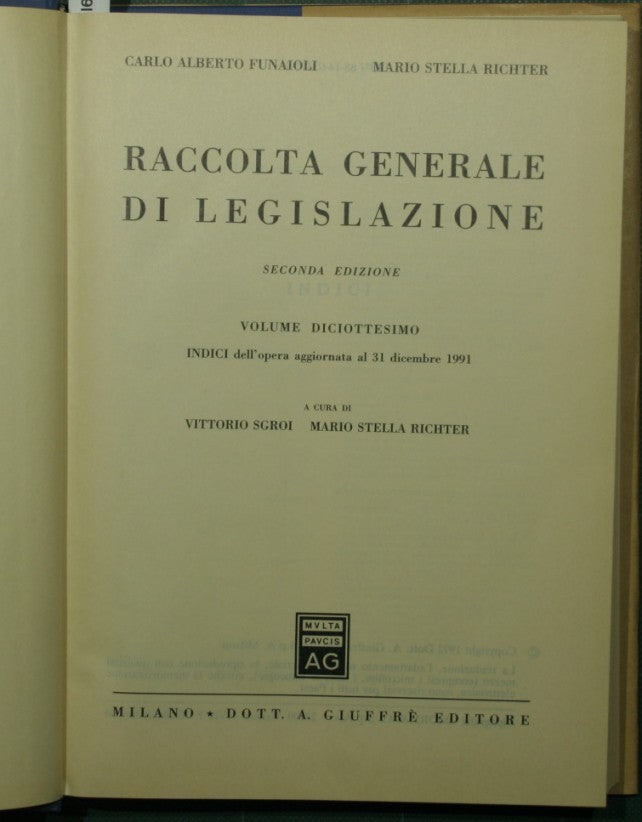 Raccolta generale di legislazione. Vol. XVIII