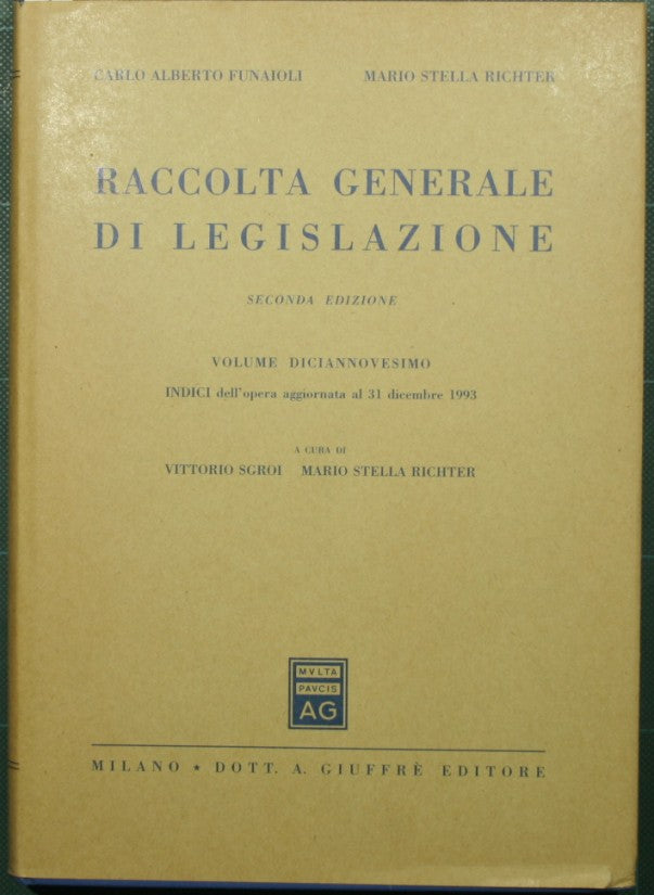 General collection of legislation. Vol. XIX