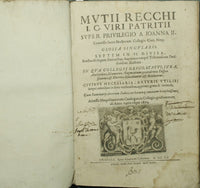 Mutii Recchi IC viri patritii Superprivilegio concedido a Ioanna II Sacro Doctorum Collegio Civit. Marea muerta. Glossa singularis septem en SS dividida